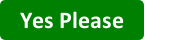 yes please